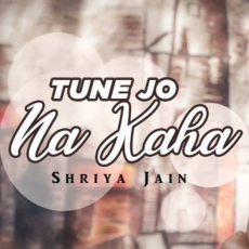 Tune Jo Na Kaha Female Mp3 Tune Jo Na Kaha Female Mp3