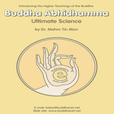 Buddha Abhidhamma - Ultimate Science Buddha Abhidhamma - Ultimate Science